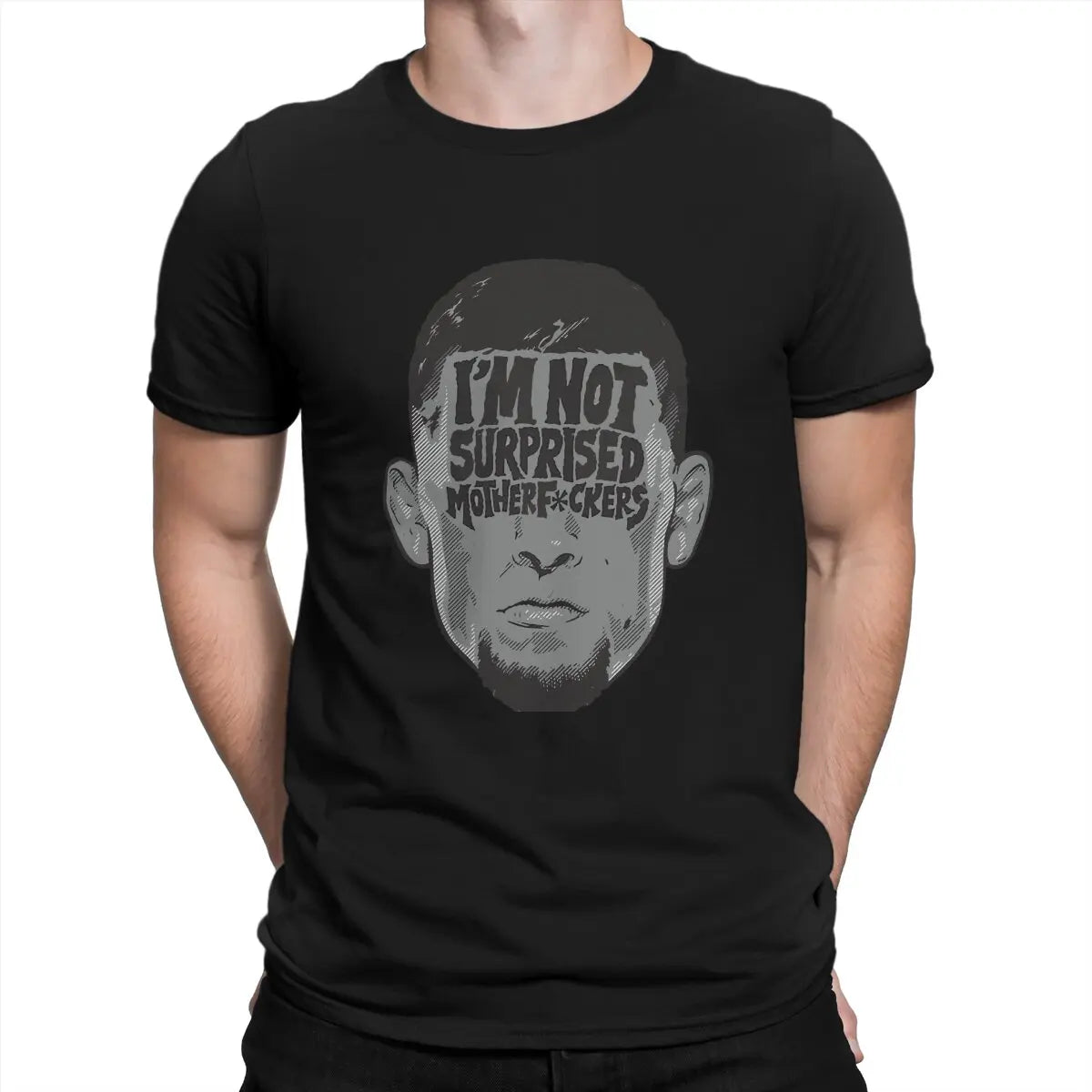 Im Not Surprised Nate Diaz T-Shirt